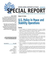 Perito_ SR191_cover.jpg U.S. Police in Peace and Stability Operations - SR 191 (Image: USIP)